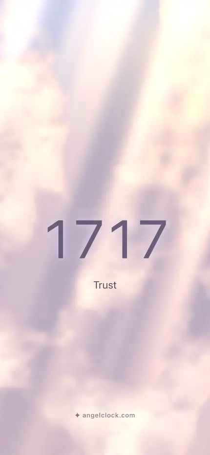 1717 angel number wallpaper — the number over a golden sky, with the word trust